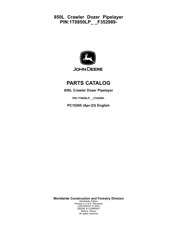 John Deere 850L PL Crawler Dozers (SN 1T0850LP_ _F352989-) Parts Catalog Manual – PC15265 Workshop Guide