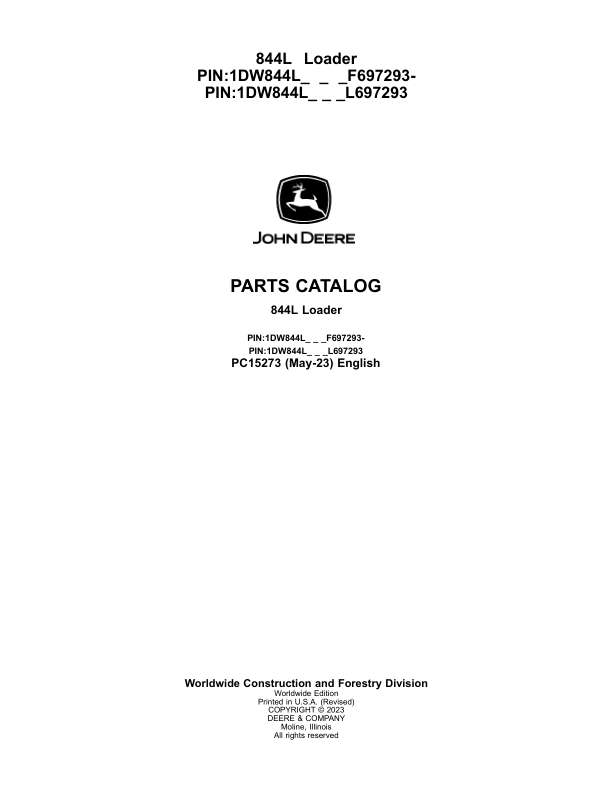John Deere 844L Loaders (SN F697293- & L697293-) Parts Catalog Manual – PC15273 Workshop Guide