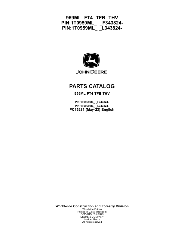 John Deere 959ML Tracked Feller Bunchers (SN F343824- & L343824-) Parts Catalog Manual – PC15281 Workshop Guide