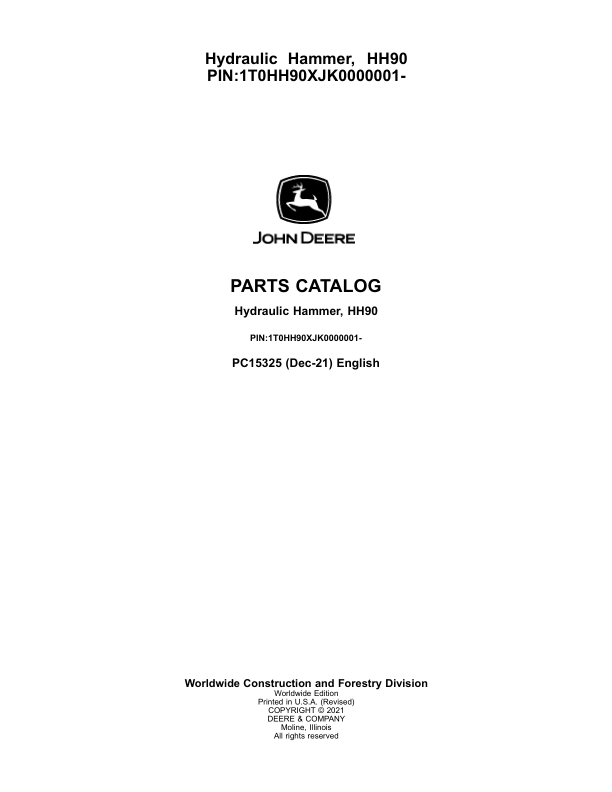 John Deere HH90 Hydraulic Hammers (SN 1T0HH90X__0000001-) Parts Catalog Manual – PC15325 Workshop Guide