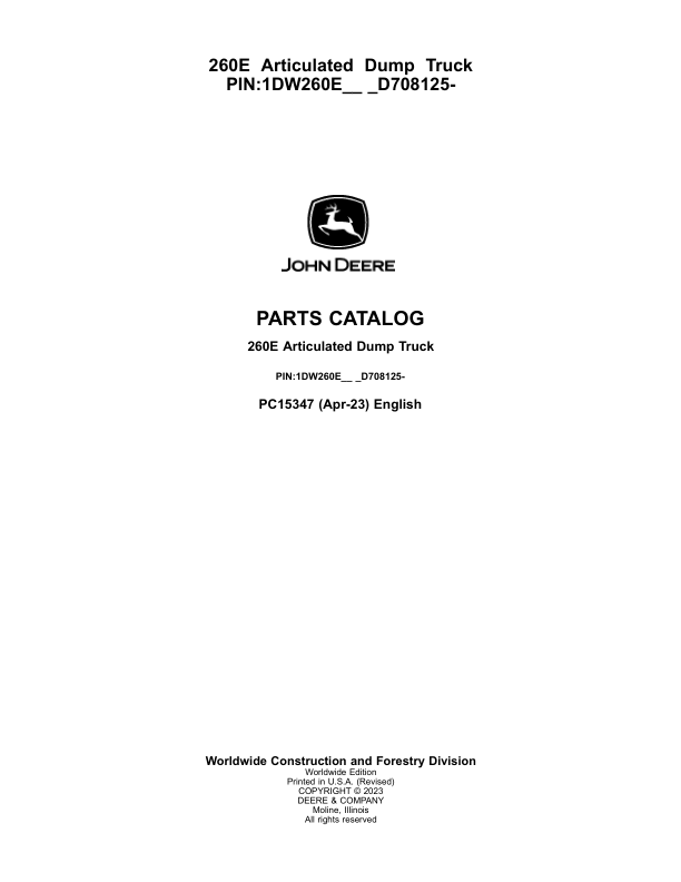 John Deere 260E Articulated Dump Trucks (SN 1DW260E_ D708125-) Parts Catalog Manual – PC15347 Workshop Guide