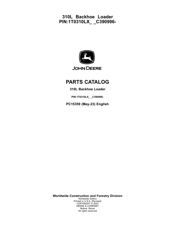 John Deere 310L Backhoe Loaders (SN 1T0310LX_ _C390996-) Parts Catalog Manual – PC15359 Workshop Guide