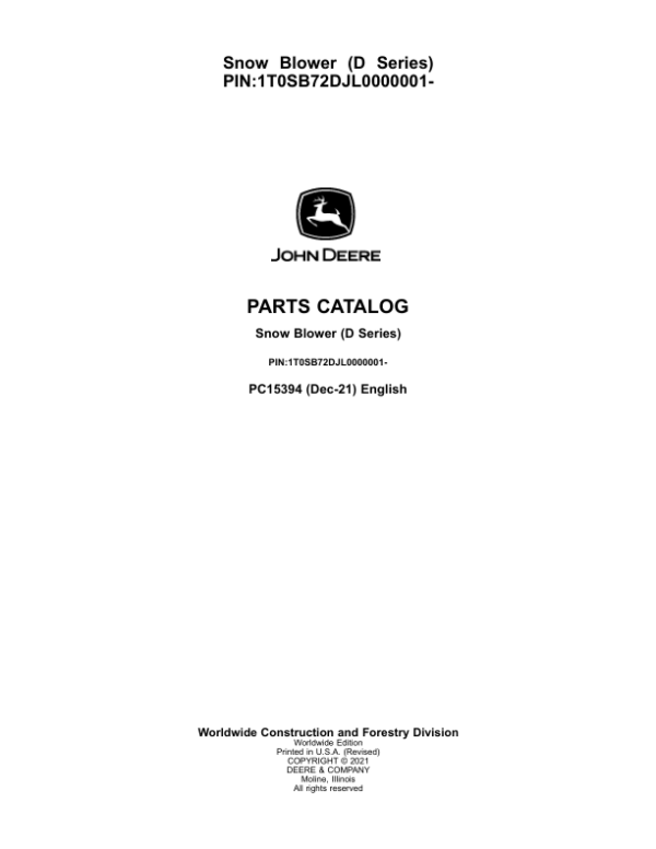 John Deere SB72D, SB78D, SB84D Snow Blowers (SN L0000001-) Parts Catalog Manual – PC15394 Workshop Guide