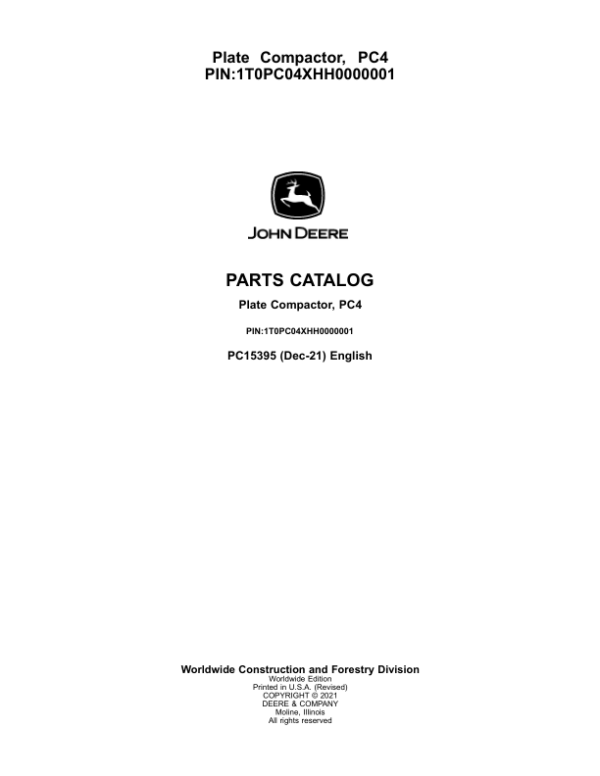 John Deere PC4 Plate Compactor (SN 1T0PC04X__0000001-) Parts Catalog Manual – PC15395 Workshop Guide