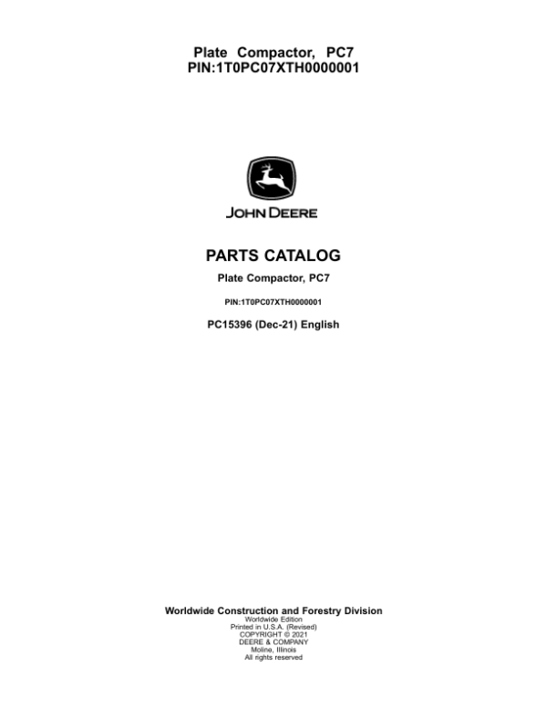 John Deere PC7 Plate Compactor (SN 1T0PC07X__0000001-) Parts Catalog Manual – PC15396 Workshop Guide