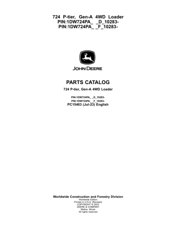 John Deere 724 P-TIER Loaders (SN 1DW724PA_ _L_10283-) Parts Catalog Manual – PC15403 Workshop Guide