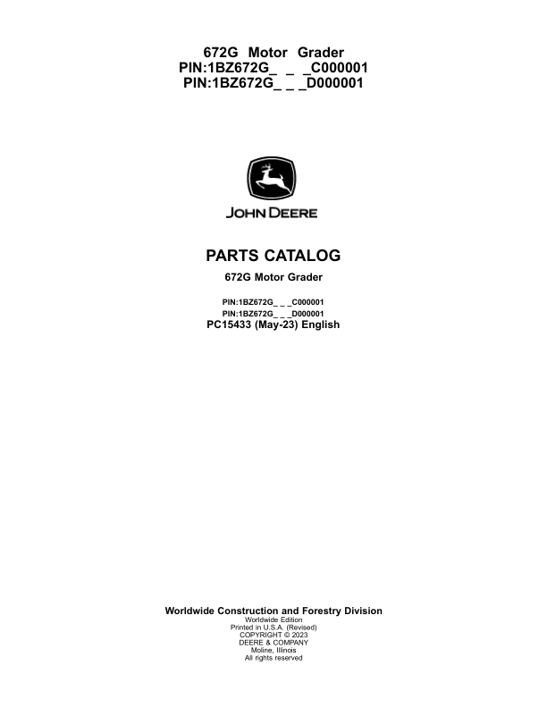 John Deere 672G Motor Graders (SN C000001- & D000001- ) Parts Catalog Manual – PC15433 Workshop Guide