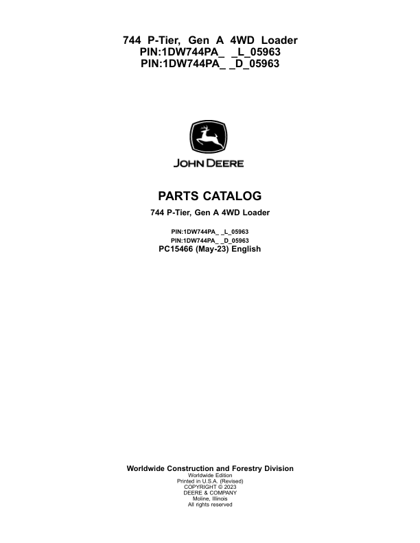 John Deere 744 P Loaders (SN L_05963- & D_05963-) Parts Catalog Manual – PC15466 Workshop Guide