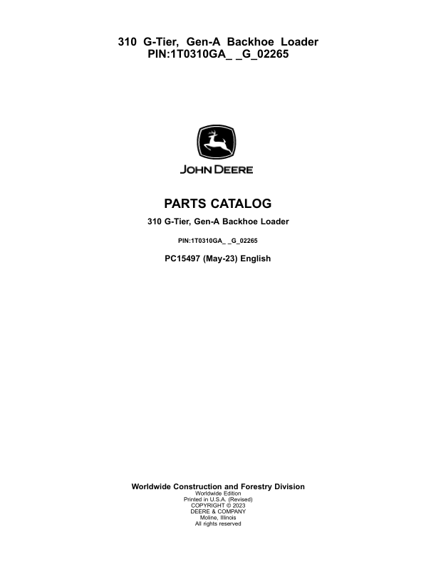 John Deere 310 G Backhoe Loaders (SN 1T0310GA_ _G_02265-) Parts Catalog Manual – PC15497 Workshop Guide
