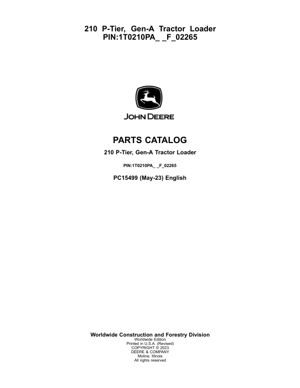 John Deere 210 P Backhoe Loaders (SN 1T0210PA_ _F_02265-) Parts Catalog Manual – PC15499 Workshop Guide