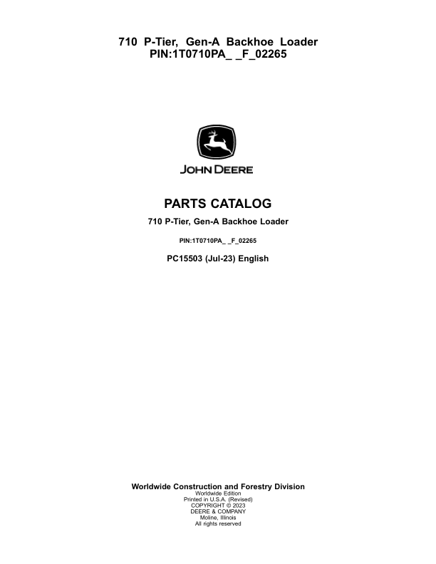 John Deere 710 P Backhoe Loaders (SN 1T0710PA_ _F_02265-) Parts Catalog Manual – PC15503 Workshop Guide