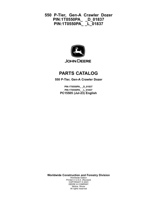 John Deere 550 P Crawler Dozers (SN D_018371- & M_01837-) Parts Catalog Manual – PC15505 Workshop Guide