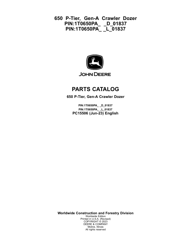 John Deere 650 P Crawler Dozers (SN D_018371- & L_01837-) Parts Catalog Manual – PC15506 Workshop Guide