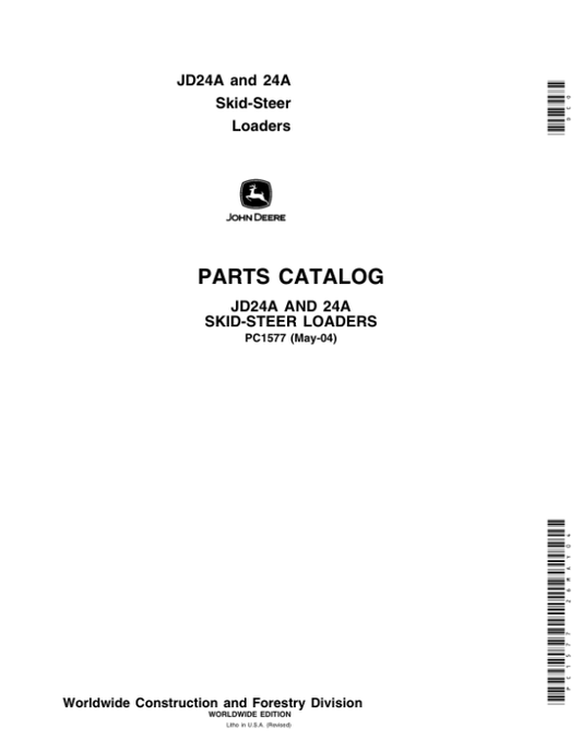 John Deere 24A Skid Steers Parts Catalog Manual – PC1577 Workshop Guide