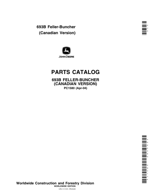 John Deere 693B Tracked Feller Bunchers Parts Catalog Manual – PC1580 Workshop Guide