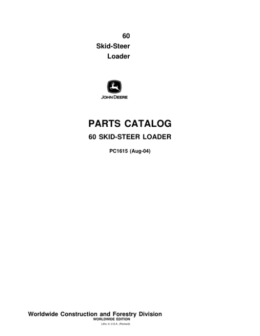John Deere 60 Skid Steers Parts Catalog Manual – PC1615 Workshop Guide