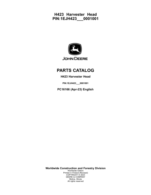 John Deere H423 Harvesting Heads (SN 1EJH423_0001001) Parts Catalog Manual – PC16166 Workshop Guide