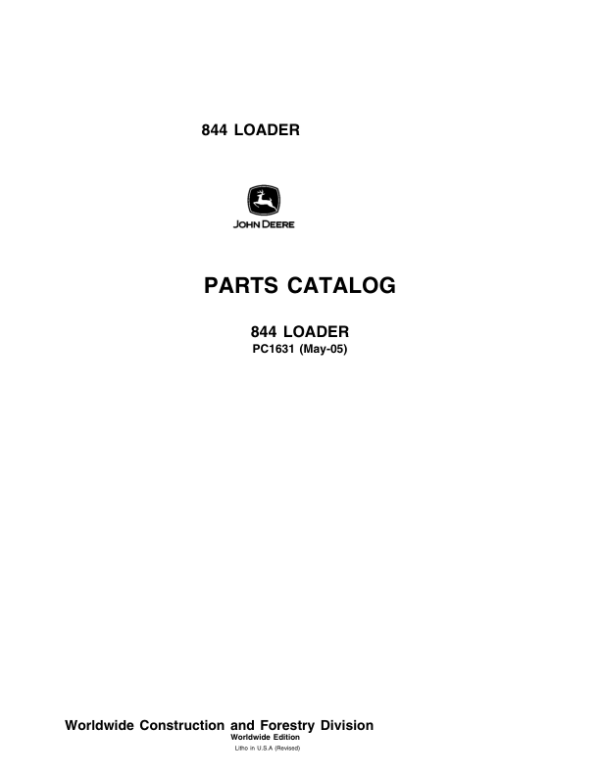 John Deere 844 Loaders Parts Catalog Manual – PC1631 Workshop Guide