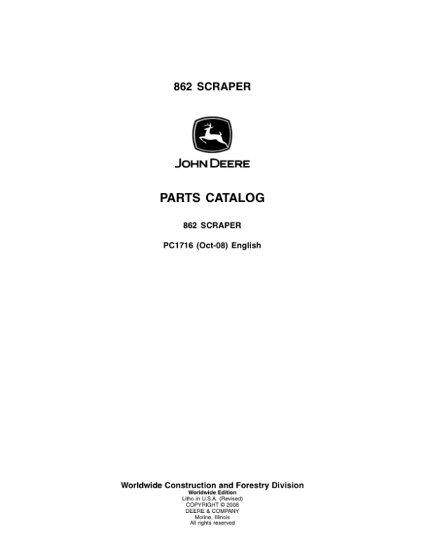 John Deere 862 Scrapers Parts Catalog Manual – PC1716 Workshop Guide