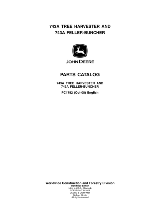 John Deere 743A Harvester Parts Catalog Manual – PC1792 Workshop Guide
