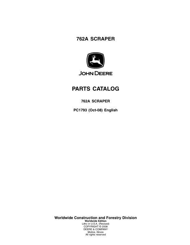 John Deere 762A Scrapers Parts Catalog Manual – PC1793 Workshop Guide