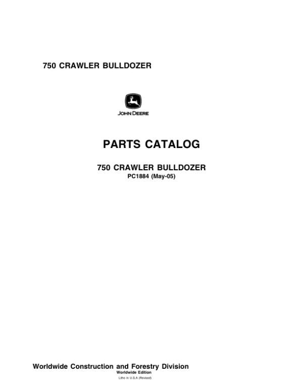 John Deere 750 Crawlers Parts Catalog Manual – PC1884 Workshop Guide