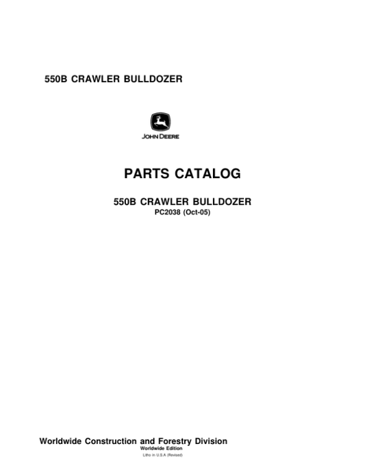John Deere 550B Crawlers Parts Catalog Manual – PC2038 Workshop Guide
