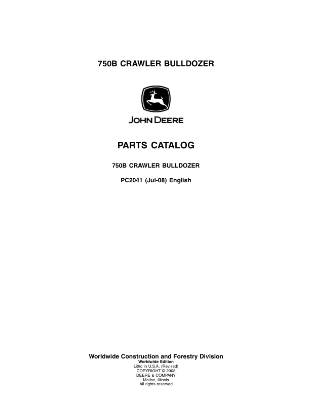 John Deere 750B Crawlers Parts Catalog Manual – PC2041 Workshop Guide