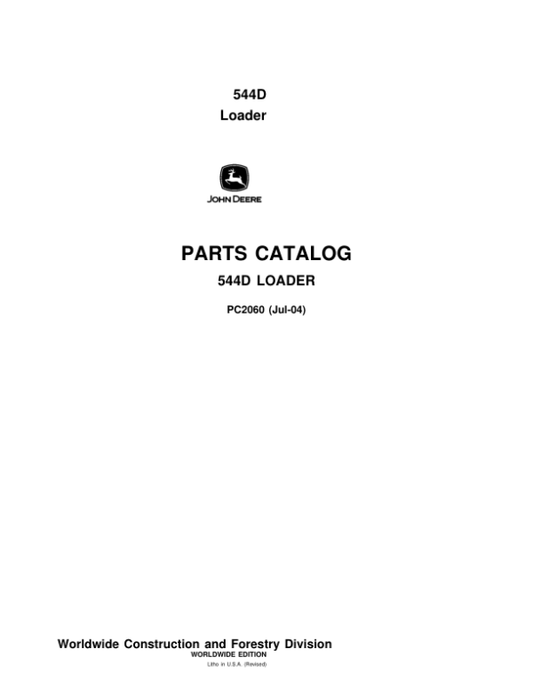 John Deere 544D Loaders Parts Catalog Manual – PC2060 Workshop Guide