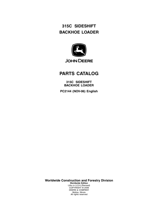 John Deere 315C Backhoes Parts Catalog Manual – PC2144 Workshop Guide
