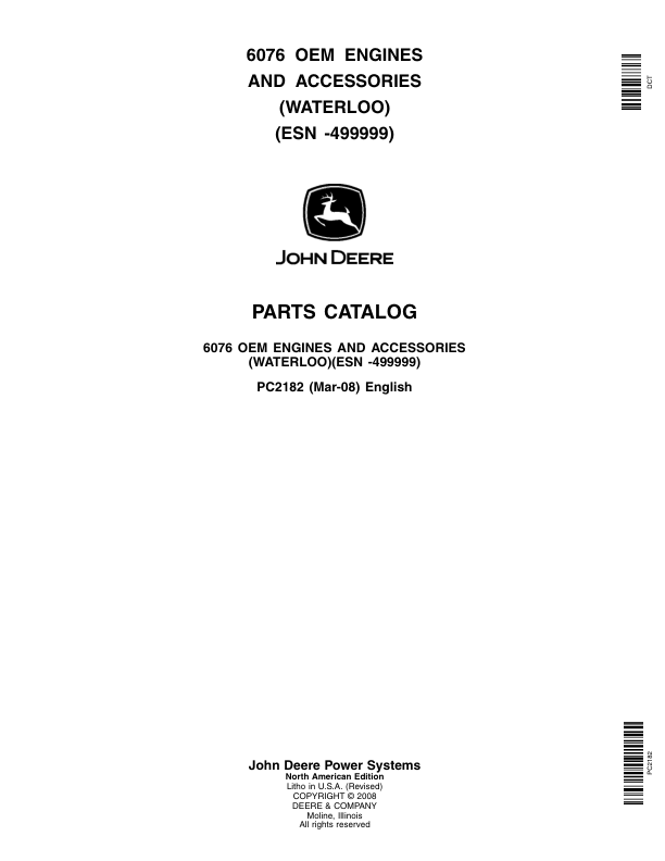 John Deere 6076 Engines (SN S.N before – 499999 (WATERLOO) Parts Catalog Manual – PC2182 Workshop Guide