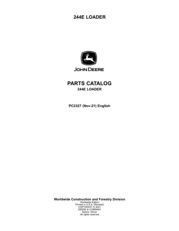 John Deere 244E Loaders Parts Catalog Manual – PC2327 Workshop Guide