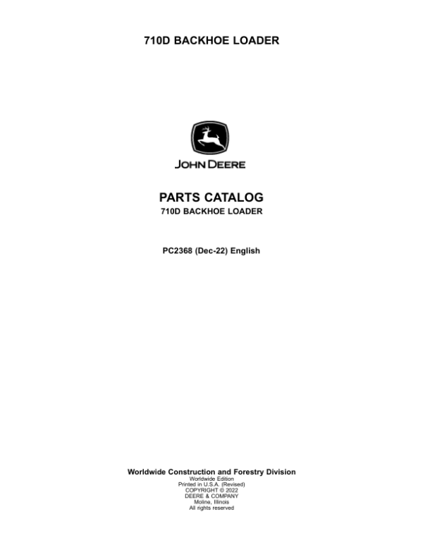 John Deere 710D Backhoe Loaders Parts Catalog Manual – PC2368 Workshop Guide