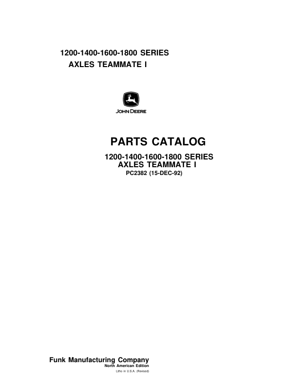 John Deere 1200, 1400, 1600, 1800 Axles Parts Catalog Manual – PC2382 Workshop Guide