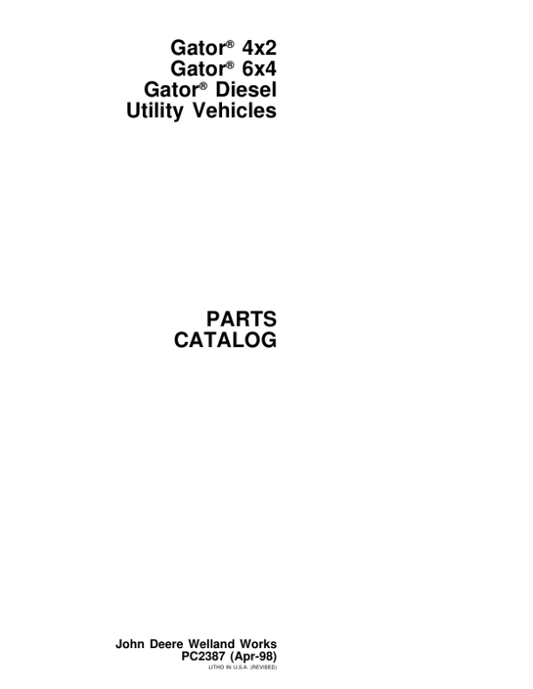 John Deere 4X2, 6X4 Utility Vehicle (Yr 1993 – 1998) Parts Catalog Manual – PC2387 Workshop Guide