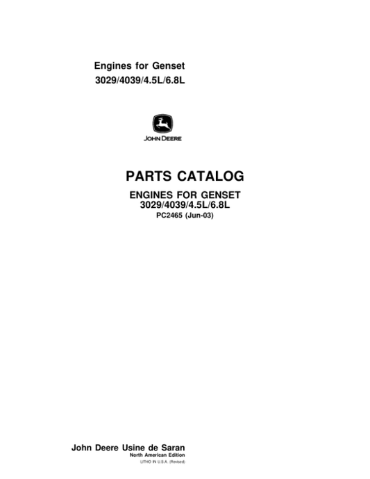 John Deere 3029, 4039, 4.5L, 6.8L Engines Parts Catalog Manual – PC2465 Workshop Guide