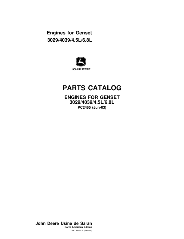 John Deere 3029, 4039, 4.5L, 6.8L Engines Parts Catalog Manual – PC2465 Workshop Guide