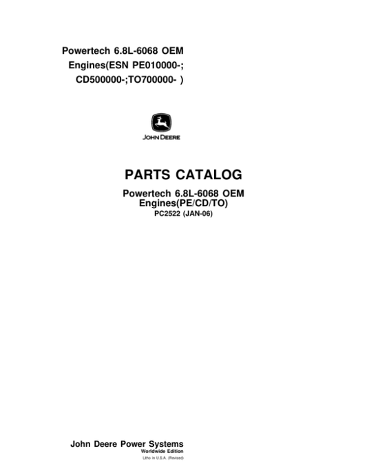 John Deere 6.8L Engines (see description for applicable model) Parts Catalog Manual – PC2522 Workshop Guide