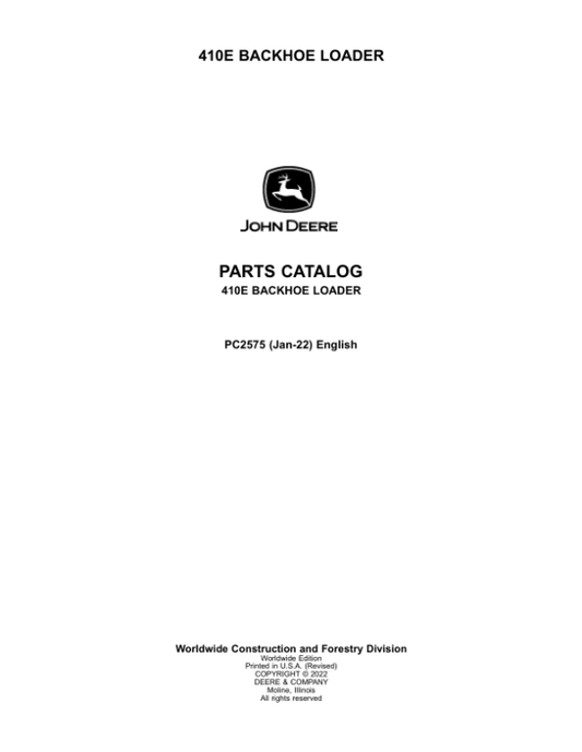 John Deere 410E Backhoe Loaders Parts Catalog Manual – PC2575 Workshop Guide
