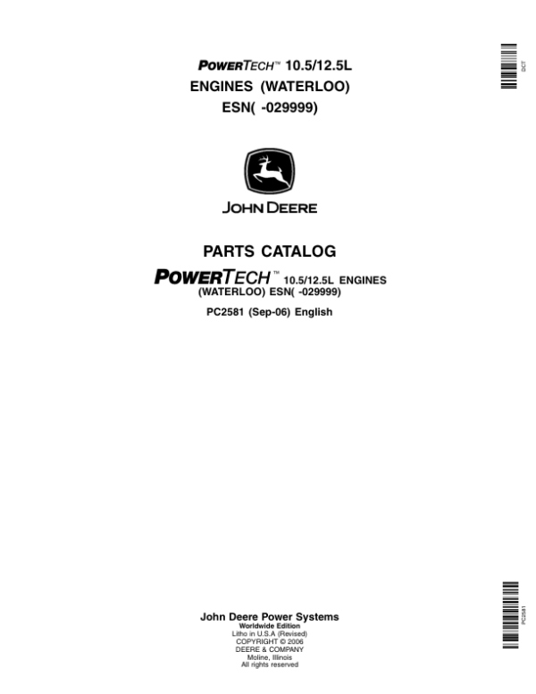 John Deere 10.5L, 12.5L Engines (SN –029999) Parts Catalog Manual – PC2581 Workshop Guide