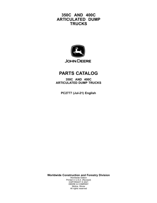 John Deere 350C, 400C Articulated Dump Trucks Parts Catalog Manual – PC2777 Workshop Guide
