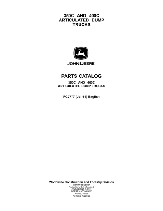 John Deere 350C, 400C Articulated Dump Trucks Parts Catalog Manual – PC2777 Workshop Guide