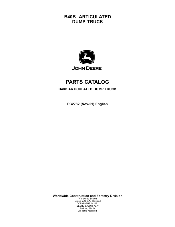 John Deere B40B Articulated Dump Trucks Parts Catalog Manual – PC2782 Workshop Guide