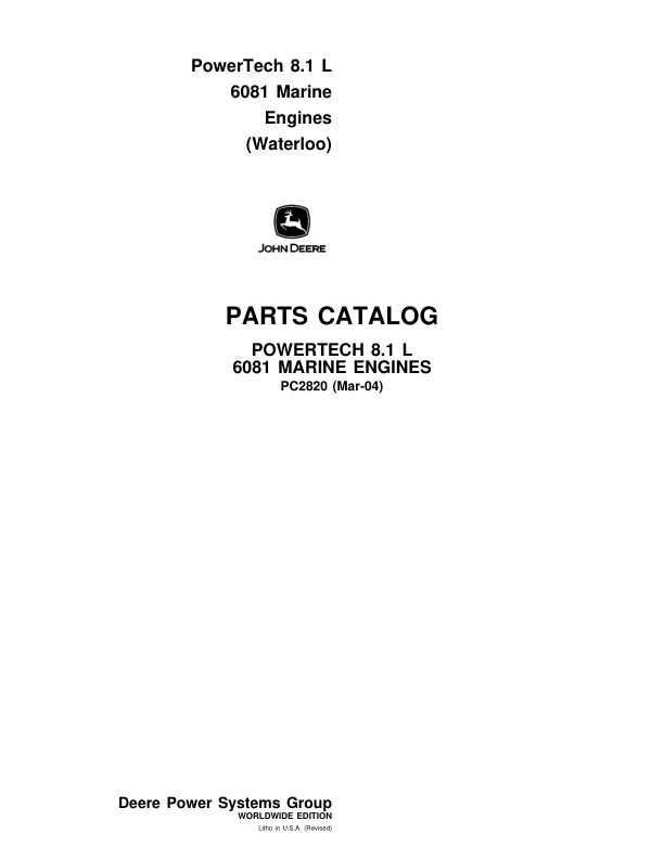 John Deere 8.1L, 6081 Engines Parts Catalog Manual – PC2820 Workshop Guide