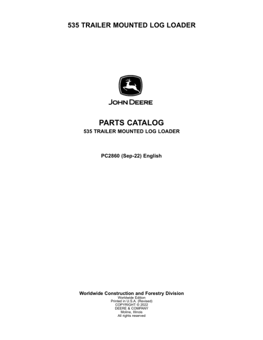John Deere 535 Knuckleboom Loader (SN -001999) Parts Catalog Manual – PC2860 Workshop Guide