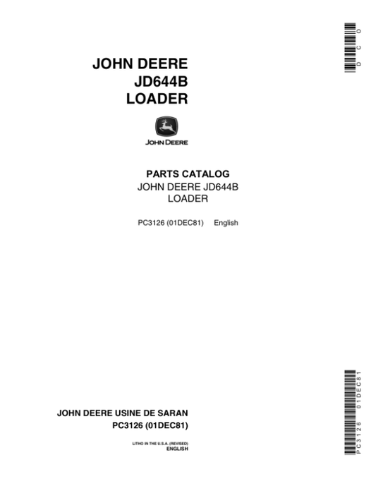 John Deere 644B Loaders (European Version) Parts Catalog Manual – PC3126 Workshop Guide