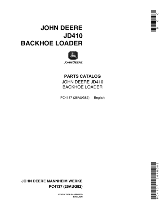John Deere 410 Backhoes (EU VERSION – MANNHEIM) Parts Catalog Manual – PC4137 Workshop Guide