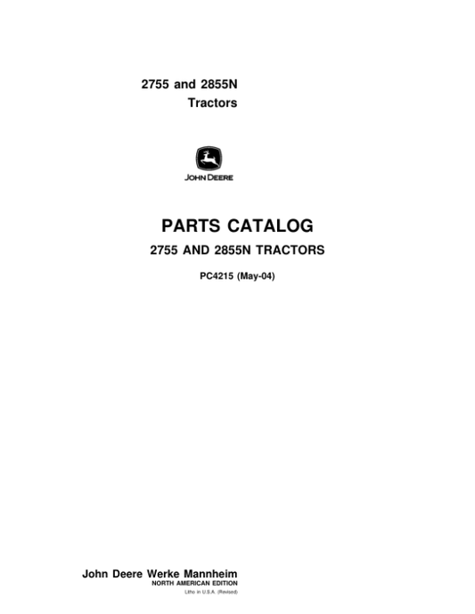 John Deere 2755, 2855N Tractors Parts Catalog Manual – PC4215 Workshop Guide