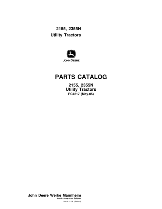 John Deere 2155, 2355N Tractors Parts Catalog Manual – PC4217 Workshop Guide