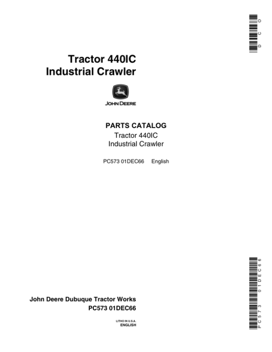 John Deere 440IC Crawlers Parts Catalog Manual – PC573 Workshop Guide